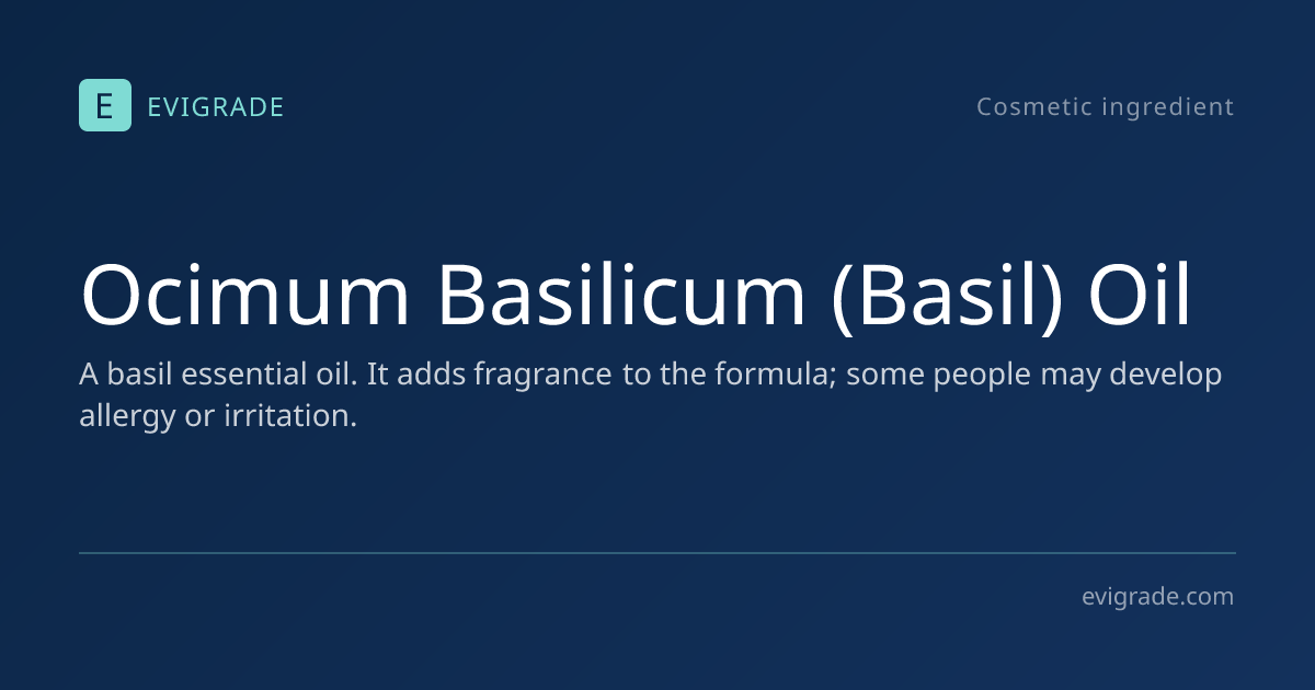 Ocimum Basilicum (Basil) Oil: pregnancy-safe – INCI review, safety ...
